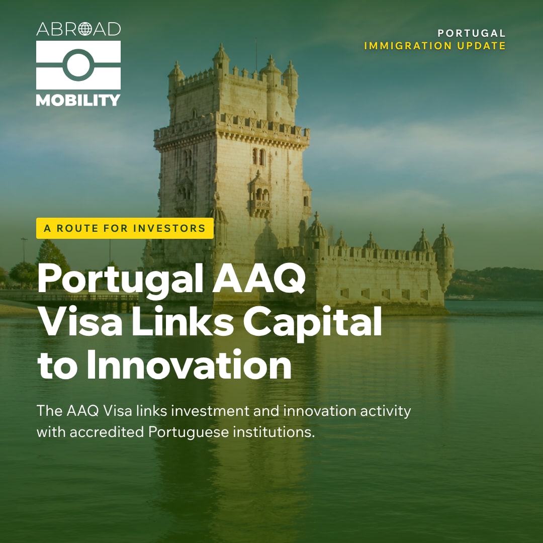 Portugal AAQ Visa Program Brief For Innovation-Driven Investors